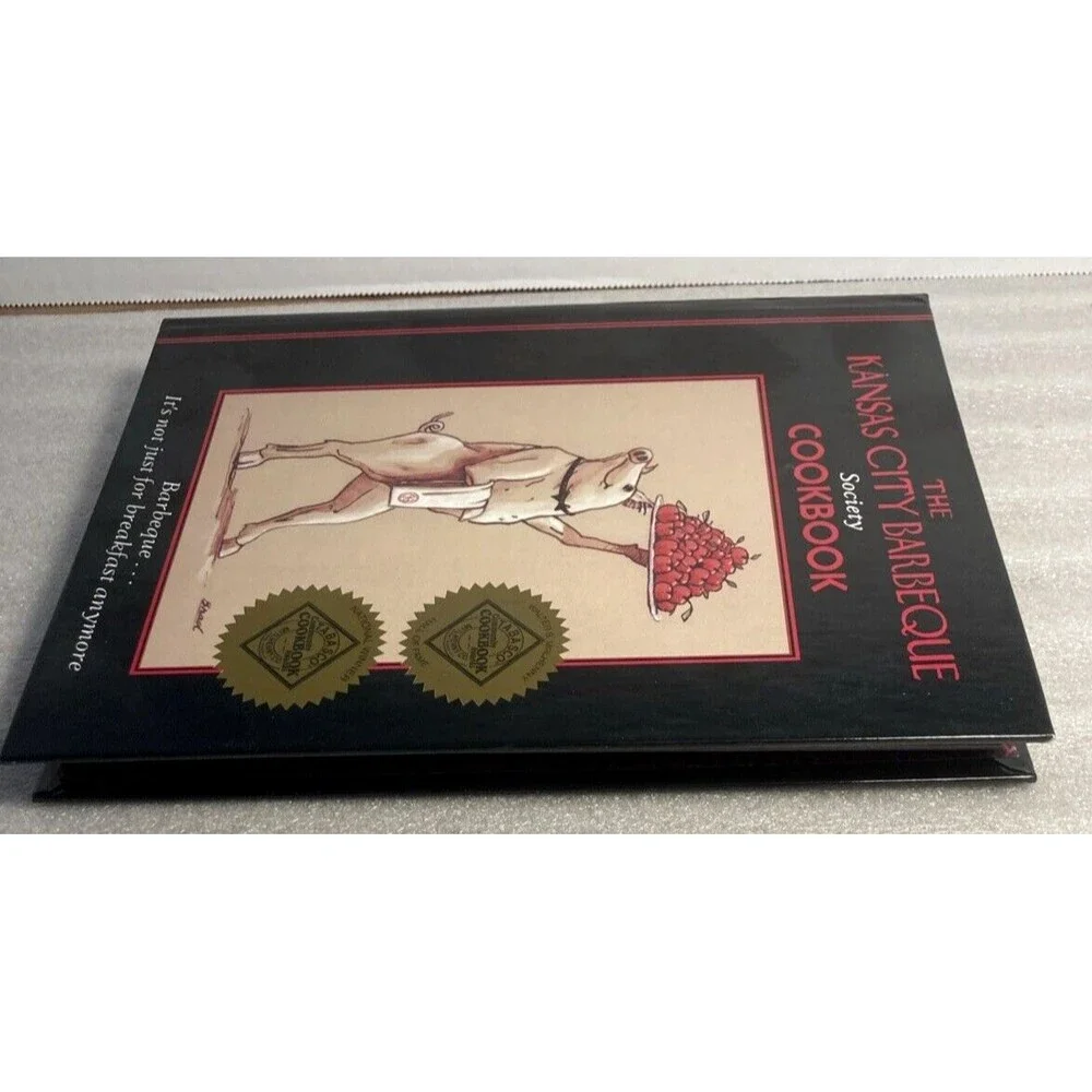 The Kansas City Barbeque Society Cookbook Hardcover Ring Bound 1996